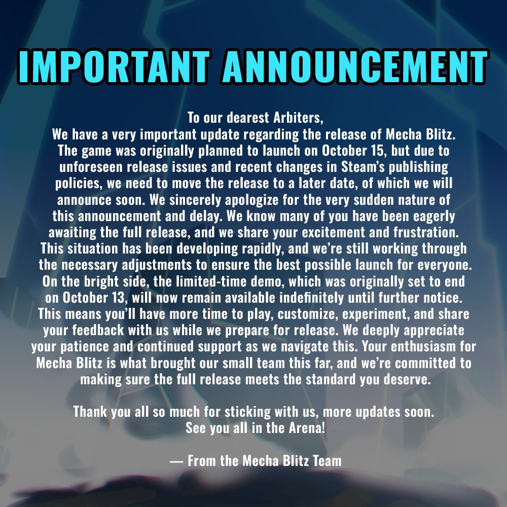 mecha_blitz's tweet photo. To our dearest Arbiters,
Due to unforeseen issues, we will have to move our launch to a later date. We are very sorry for the sudden announcement and delay. On the upside, the limited-time demo will remain available indefinitely until later notice.

Full statement below: https://t.co/gPEJZoihrk