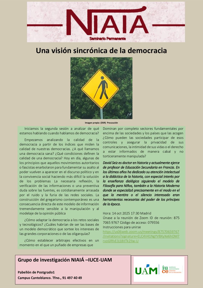 El próximo martes 14 de octubre NIAIA ofrece en línea el seminario “Una visión sincrónica, no histórica, de la democracia” 🕰️🗳️

📲 Información de conexión, tema y ponente en niaia.es/una-vision-sin…