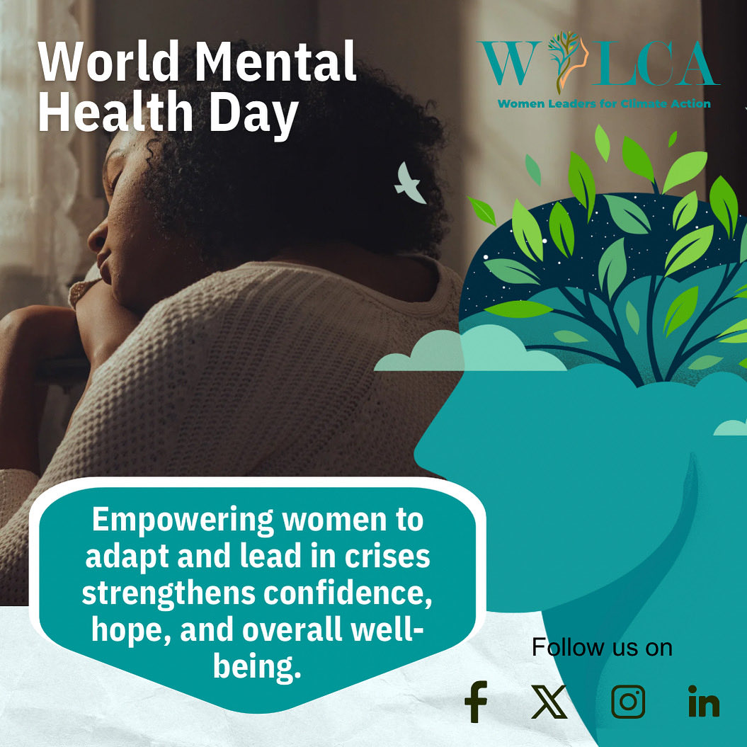 𝗪𝗼𝗿𝗹𝗱 𝗠𝗲𝗻𝘁𝗮𝗹 𝗛𝗲𝗮𝗹𝘁𝗵 𝗗𝗮𝘆 🌍

We recognize that climate crises, affect not just livelihoods but mental well-being. 

Empowering women and building resilient communities strengthens both the environment and emotional health. 

#WorldMentalHealthDay #WLCA