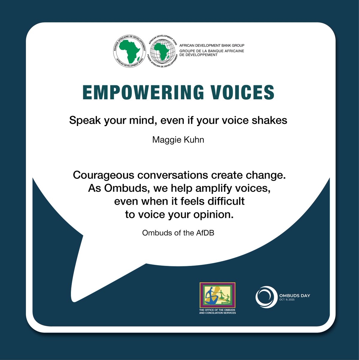 AfDB_Group's tweet image. Empowering Voices: “Speak your mind, even if your voice shakes” – Maggie Kuhn    

Courageous conversations create change. The @AfDB_Group's #Ombuds Office provides a confidential, neutral space to speak up—even when it's difficult.