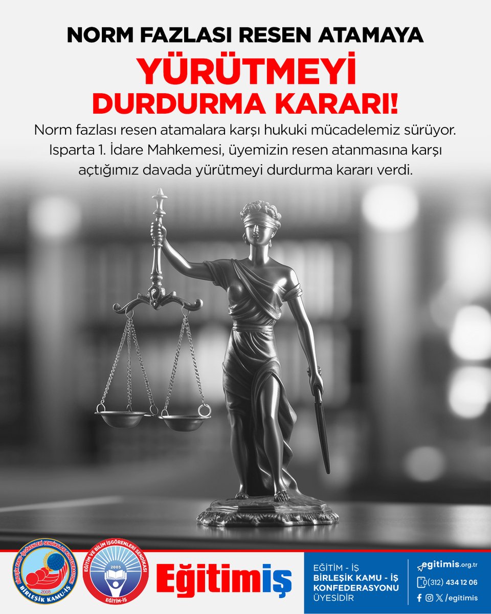 Ağustos 2025 norm fazlası öğretmenlerin resen atanmasına ilişkin süreçte defalarca MEB'i uyarmış ve uyarılarımızın dikkate alınmaması nedeniyle yaşanan mağduriyetlere karşı gerek düzenleyici işlemlere gerekse üyelerimizin atama işlemlerine karşı çok sayıda davayla hukuki
