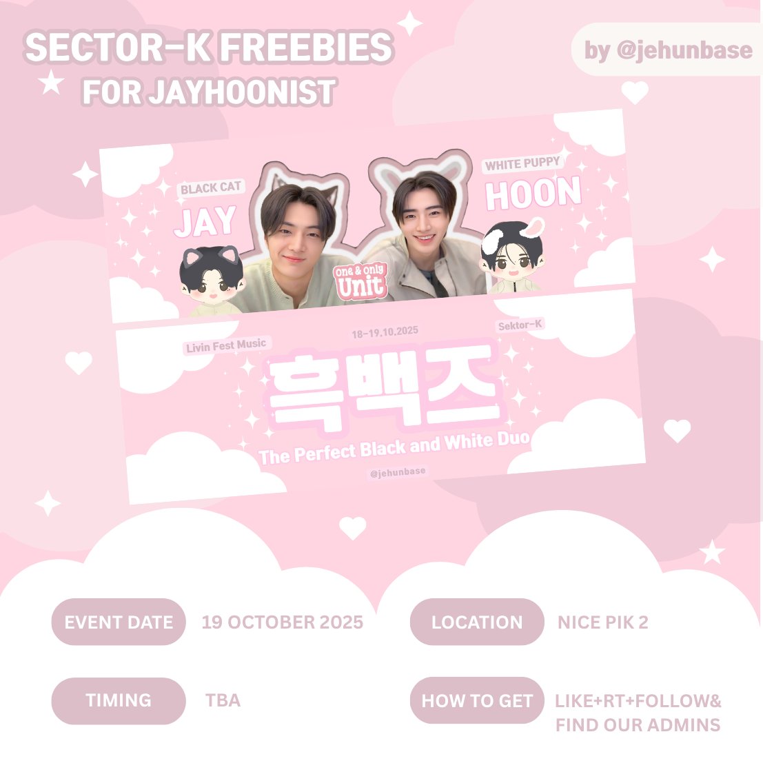 ˚⊹☆ FAN SUPPORT FREEBIES 🐈‍⬛🐩

Hi Jayhoonists!
We’ll be giving out Jayhoon hand banners at Livin Fest Sektor K — Day 2

by: <a href="/jehunbase/">jayhoonbase | hoonjaybase OPEN DM 08.00-22.00 WIB</a>

⋆𐙚 ̊How to claim:
★ Follow, RT &amp; like
★ Limited qty!
★ Don’t sell or throw away!

📍Time &amp; spot: tba on D-Day~ 
See you there!𖹭

#흑백즈