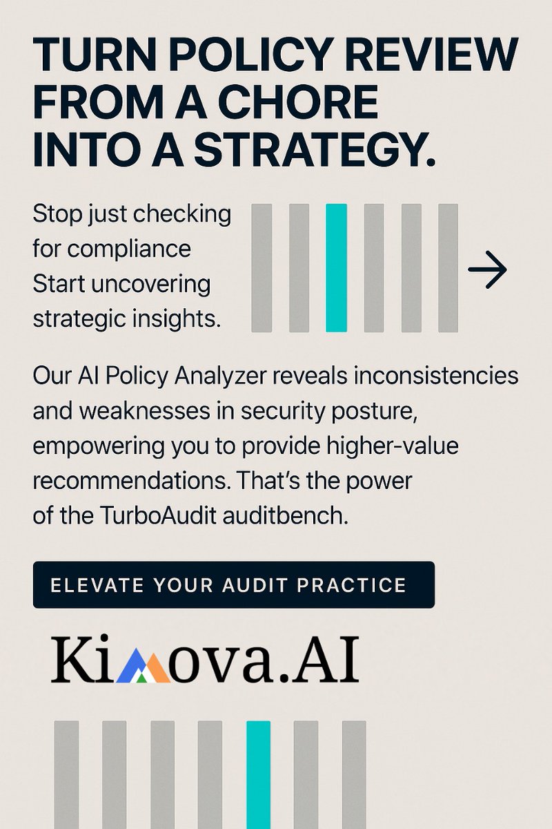 KimovaAI's tweet image. Elevate #policy reviews—go beyond #compliance and uncover strategic #security insights with #TurboAudit by #KimovaAI. 

Website link- kimova.ai
Contact us at info@kimovaa.ai 

#ISO42001 #AIMS #EU #AIPolicy #Cybersecurity #AuditAutomation #ISO27001 #ISMS