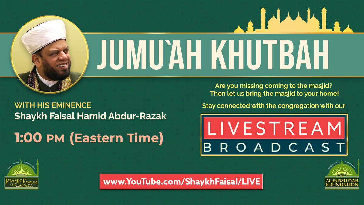 SPECIAL SALATUL JUMU`AH AT ISLAMIC FORUM OF CANADA
With Shaykh Faisal Hamid Abdur-Razak

Fri - Oct 10 - 2025
1:00 PM (Eastern Time)

YouTube.com/ShaykhFaisal/L…

#ShaykhFaisal #Islam #Muslim #Jumuah #Jummah 

Kindly Support IFC Today. Please Visit
IslamicForumOnline.com/donate