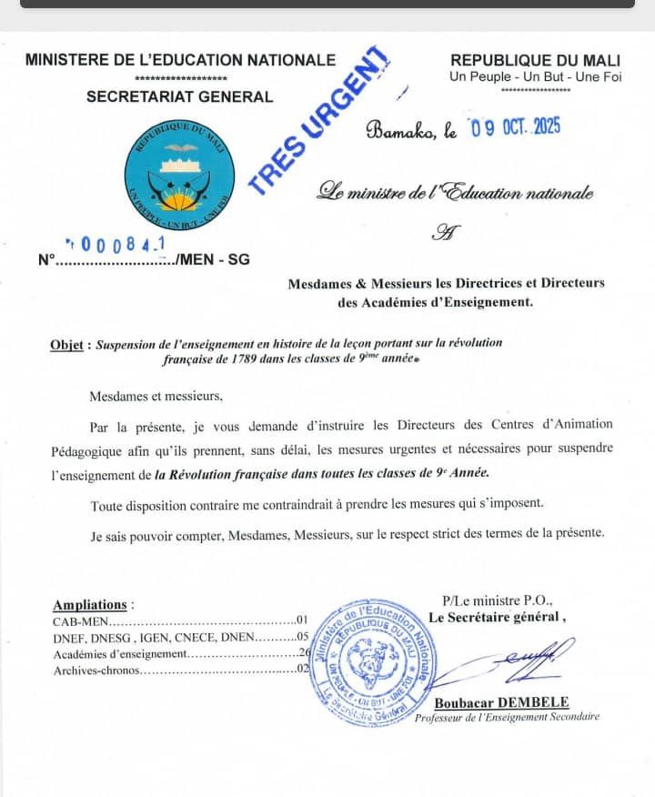 Alchemist41290's tweet photo. #Mali 🇲🇱
The Ministry of National Education issued a notice on October 9, 2025, ordering the immediate suspension of the teaching of the lesson on the French Revolution of 1789 in all 9th-grade classes. https://t.co/kBPu3JAVR1