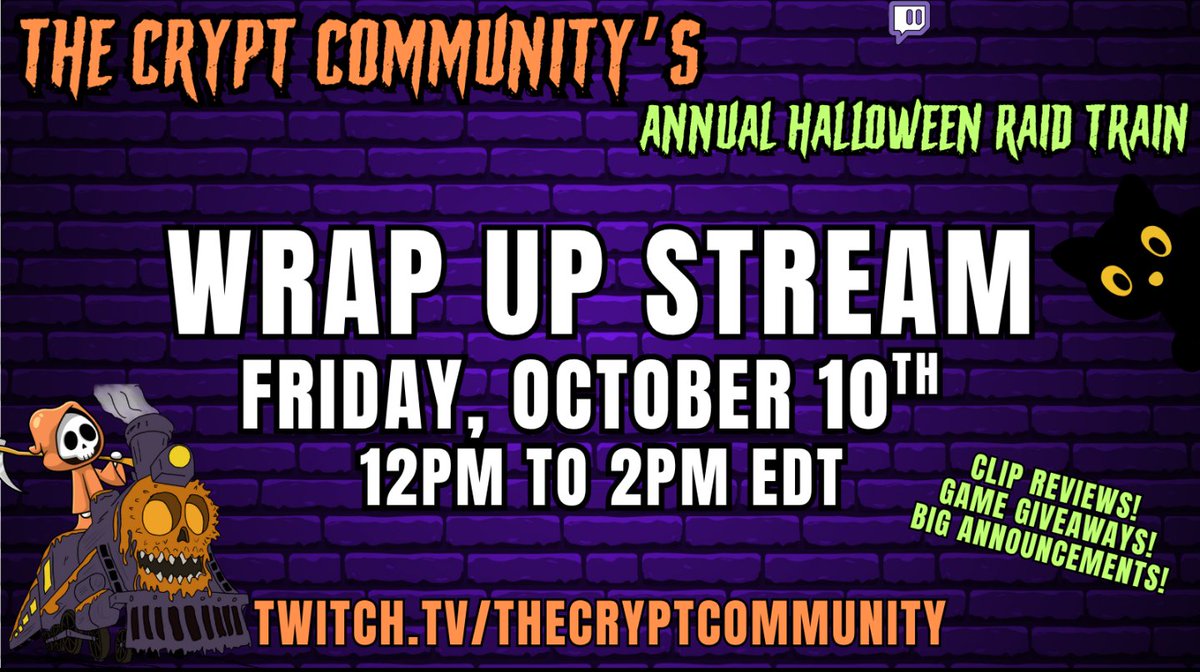 CryptCommunity's tweet image. 👻 The raid train may be at an end, but we’re not done celebrating! Join us for our Wrap Up Ceremony, one more stream of chills, laughs, and community fun! 🕯️

Today at 12pm-2pm EST! 
BIG announcements, Giveaways, and we&apos;ll be watching some the best clips of the train together.