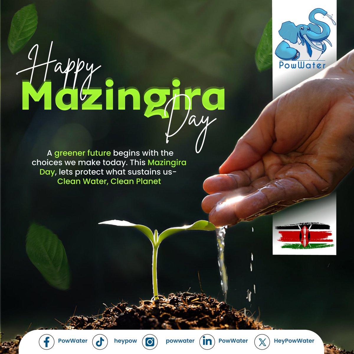 HeyPowwater's tweet image. 🌎 💧 Happy Mazingira Day!!

This Mazingira day, let's protect what sustains us. Clean water, clean planet.
#mazingiraday #PowWater #waterdelivery