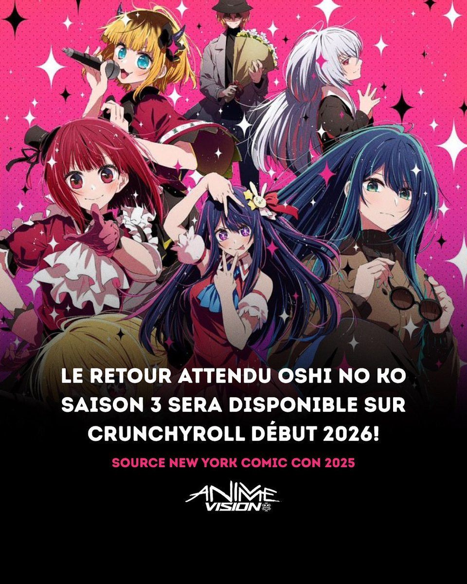 AnimeVisionTv's tweet photo. 🚨LE RETOUR ATTENDU OSHI NO KO SAISON 3 SERA DISPONIBLE SUR CRUNCHYROLL DÉBUT 2026!#oshinoko https://t.co/WjTdUbx6j9