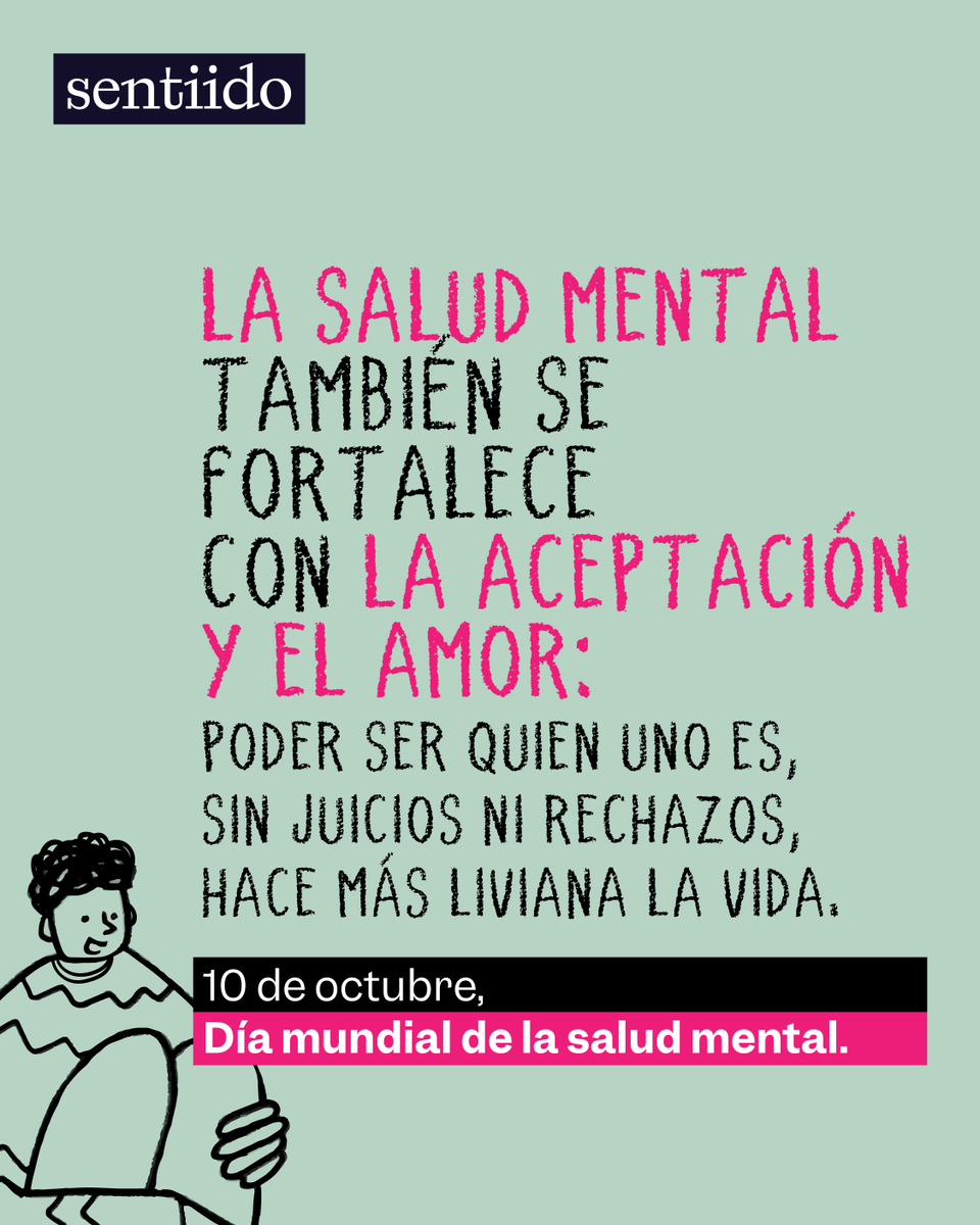 Sentiido's tweet photo. 🫶10 de octubre, Día internacional de la salud mental. https://t.co/K24ncRUMQO