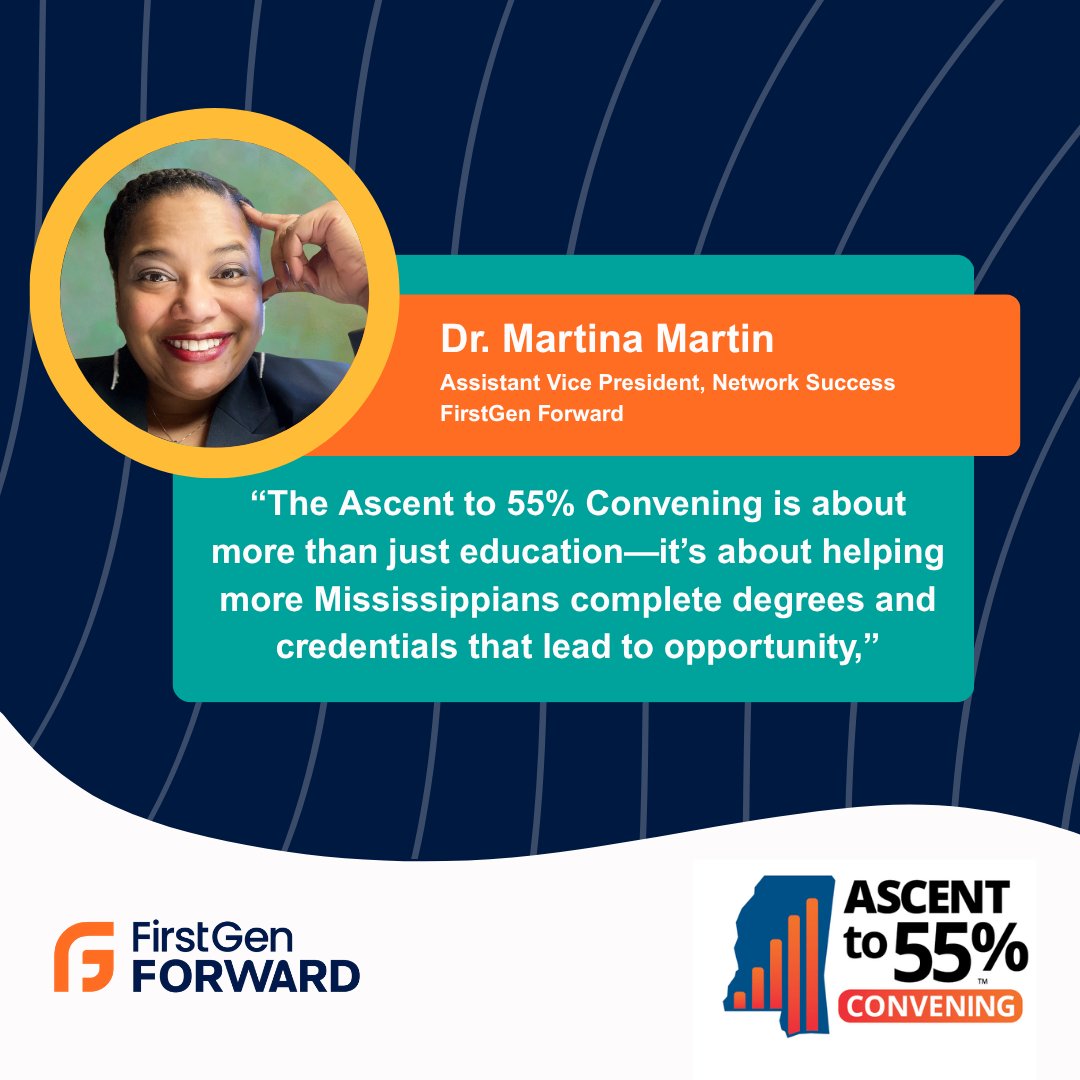 FirstgenForward's tweet image. FirstGen Forward is heading to Jackson, MS for the Ascent to 55% Convening! Wendy Beesley, Dr. Martina Martin, &amp;amp; Dr. Stephanie Bannister will join statewide leaders focused on increasing postsecondary attainment &amp;amp; student success. #FirstGenForward #AscentTo55 #Mississippi