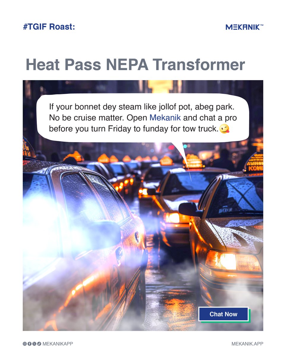 MekanikApp's tweet photo. If your bonnet dey steam like jollof pot, abeg park. No be cruise matter. Open Mekanik and chat a pro before you turn Friday to funday for tow truck.

#SaveFuel #MekanikTips #NaijaDrivers #Mekanik #Mekanikapp https://t.co/DwNmcc0J5M