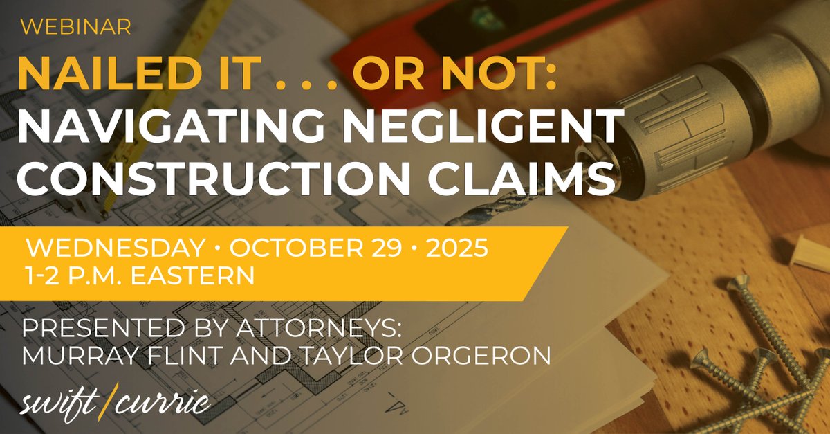 SwiftCurrie's tweet image. Join Swift Currie attorneys Murray Flint and Taylor Orgeron on Oct. 29 as they unpack the complexities of negligent construction claims, from liability and liens to warranties and arbitration.

🔗Learn more and register: scmh.live/yhapjxup