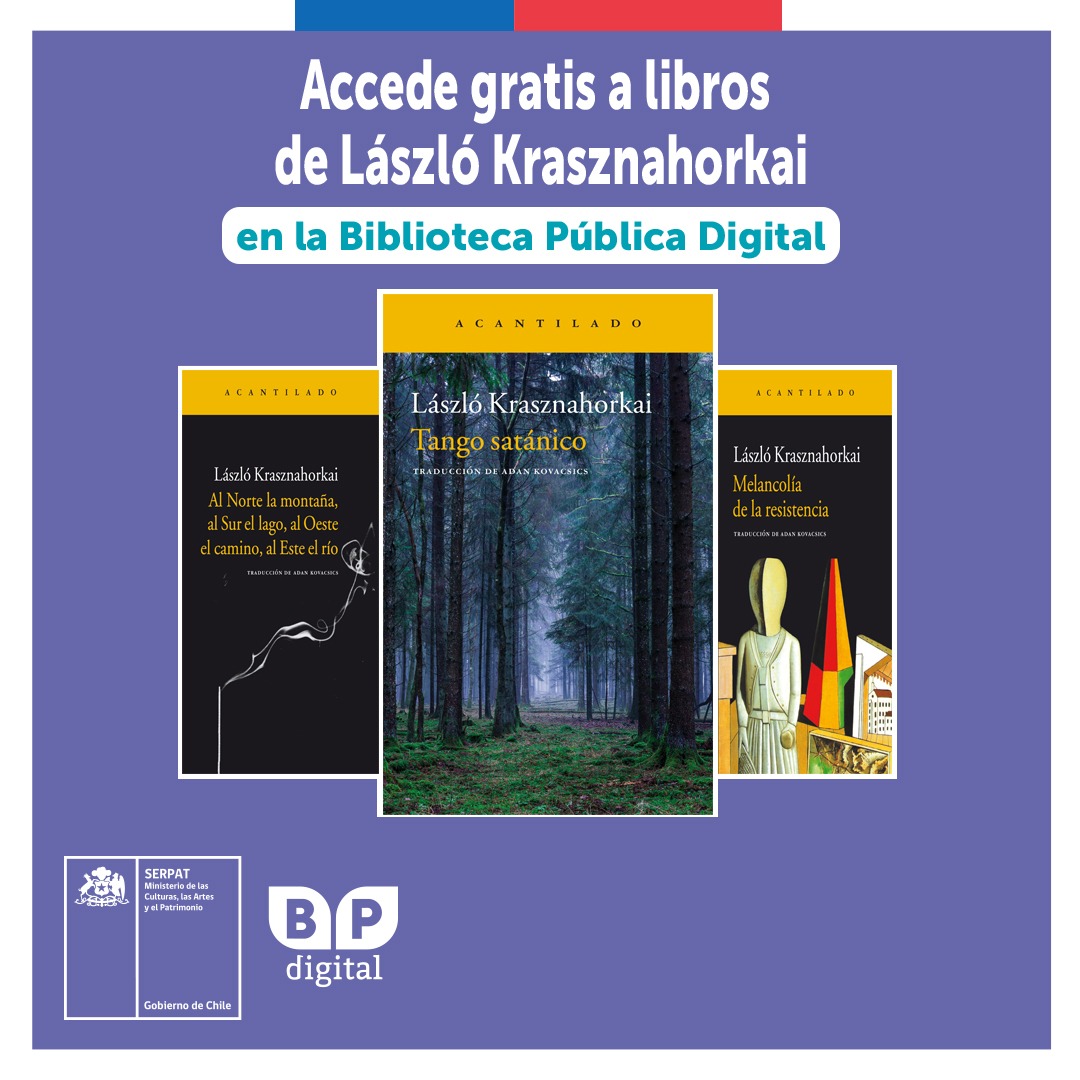 ¿Quieres conocer al nuevo Premio Nobel de Literatura 2025 🏅, el húngaro László Krasznahorkai? En la <a href="/BPDigital_cl/">Biblioteca Pública Digital</a>  te invitamos a disfrutar de su obra 📲

También puedes encontrar sus libros📚 en la Biblioteca Pública de Vitacura y prontamente en <a href="/Bibliometro/">Programa Bibliometro</a>  y <a href="/bibliometrovalp/">Bibliometro Valparaíso</a>