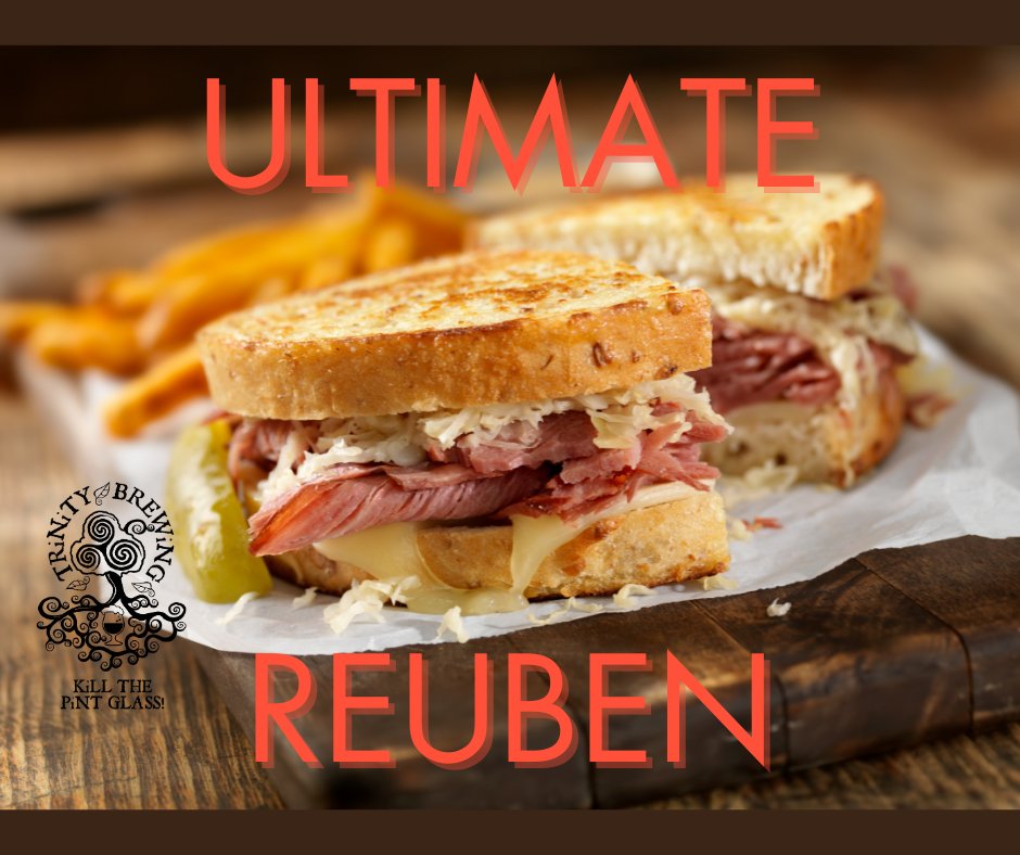 TRiNiTY's Ultimate Craft-Sandwich starts with brining fresh brisket for 2 full weeks, slow roasting, hand-sliced and piled high with kraut, melted cheese, and our house made 1000 Island dressing...the BEST sandwich experience in Colorado.

Reuben's starting 11am, 7 days a week!