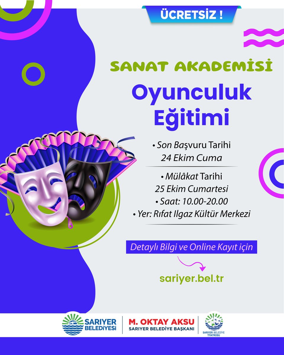 🎭 Sanat Akademisi Oyunculuk Eğitimi Başlıyor!

📌 Son Başvuru Tarihi: 24 Ekim Cuma
📌 Mülakat Tarihi: 25 Ekim Cumartesi
🕐 Saat: 10.00 – 20.00
📍 Yer: Rıfat Ilgaz Kültür Merkezi

🎟️ Detaylı bilgi ve online kayıt için 👉 sariyer.bel.tr