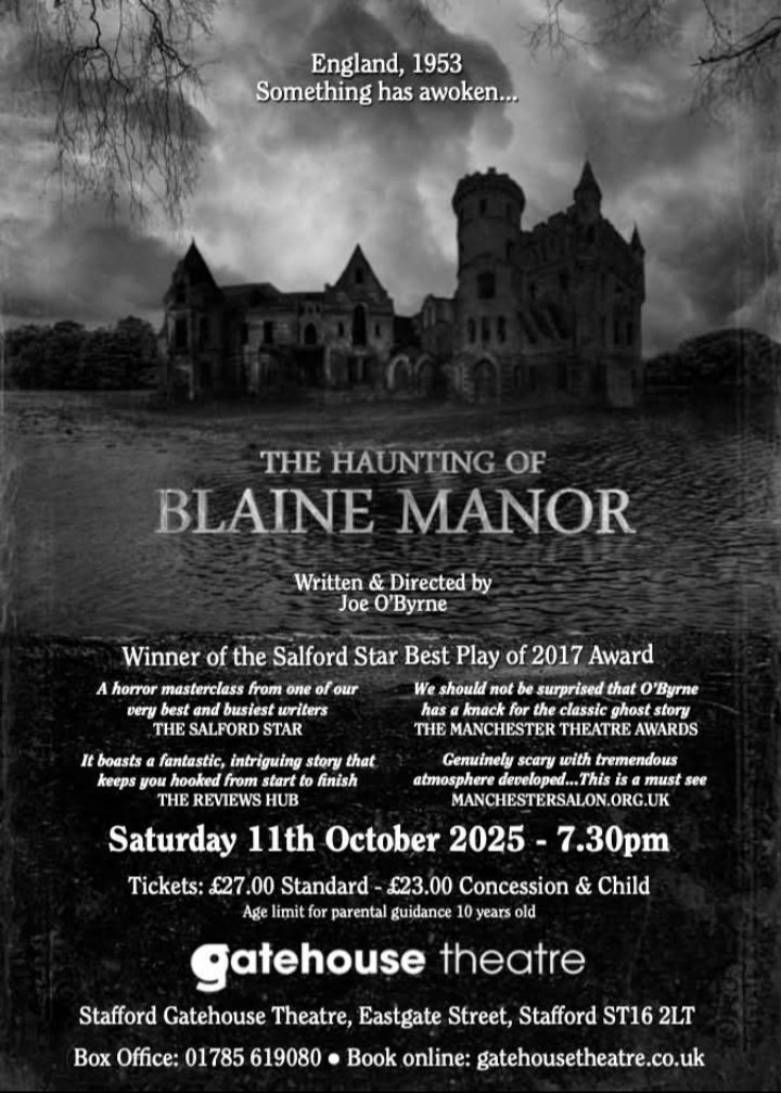 This Saturday!
THE HAUNTING OF BLAINE MANOR 💀👻🎃
#GatehouseTheatre #Stafford 
Tickets:
gatehousetheatre.co.uk/whatson-event/…
<a href="/visitstafford/">Visit Stafford Borough</a> <a href="/WhatsOnStaffs/">Staffordshire What's On</a>
<a href="/WhatsOnStage/">WhatsOnStage</a>  <a href="/TheStage/">The Stage</a> <a href="/BritTheatreGuid/">British TheatreGuide</a> <a href="/AtmoSounds/">Justin Wetherill</a> 
#TheHauntingofBlaineManor #spookyseason #halloweenvibes #Saturday #theatreuk