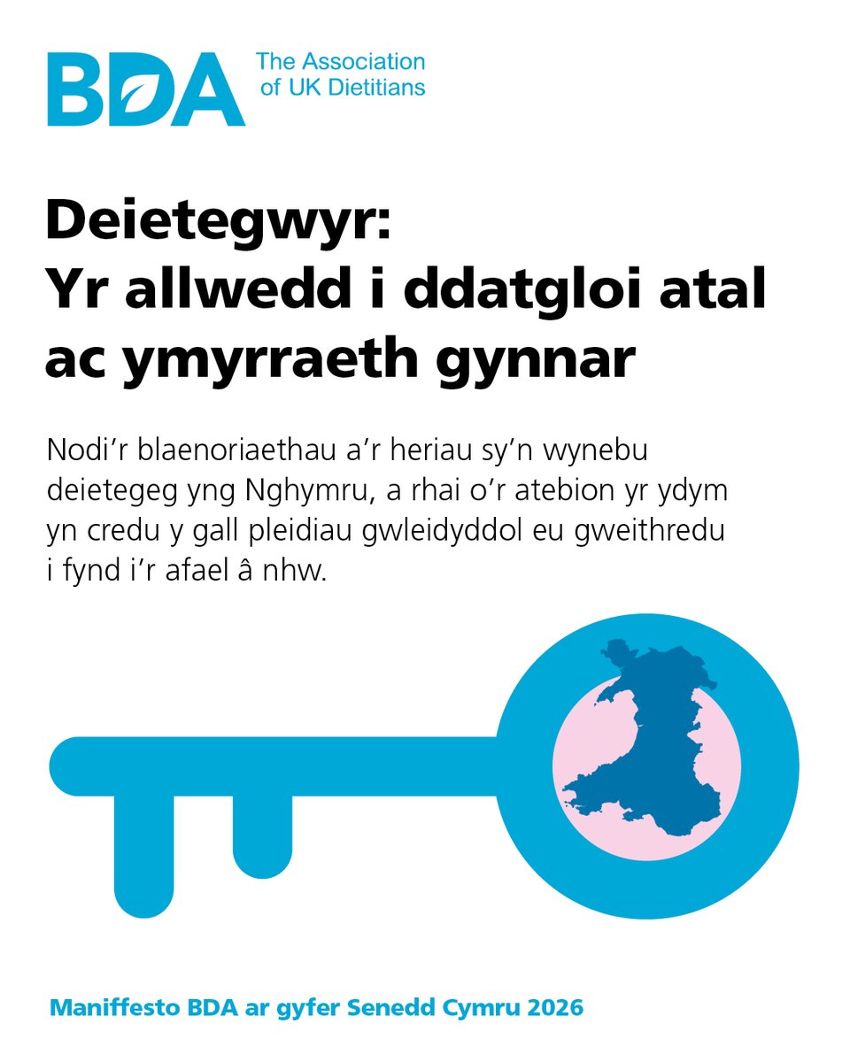 🔑📢 Just launched! The BDA Welsh Manifesto 2026 is here - our bold vision for a healthier, fairer future. The keys to prevention and early intervention, this manifesto sets out how the dietetic workforce can help shape Wales in 2026 and beyond. bda.uk.com/news-campaigns…