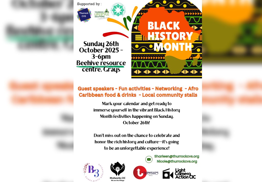 Celebrate Black History Month!

Join us for vibrant festivities with guest speakers, fun activities, and tasty food!

Sunday 26th October, 3-6pm  
The Beehive Resource Centre, Grays

Don't miss out! Get your tickets here - tinyurl.com/3yjnmffy