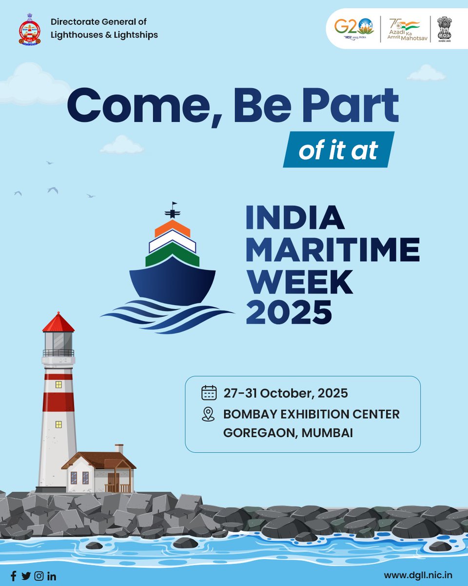 Join us at India Maritime Week 2025 in Mumbai — where the future of maritime excellence takes center stage. ⚓🇮🇳

📅 27–31 October, 2025
📍Bombay Exhibition Center, Goregaon, Mumbai

#IndiaMaritimeWeek2025 #DGLL #MaritimeIndia #BlueEconomy #MaritimeInnovation #LighthouseLegacy