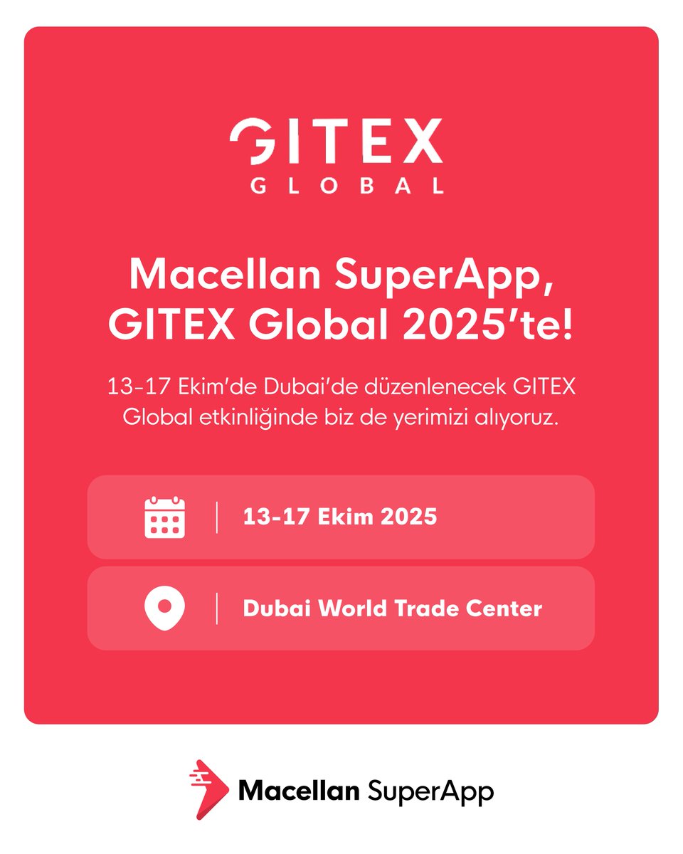 macellanapp's tweet photo. Macellan SuperApp, GITEX Global 2025’te.
13–17 Ekim’de Dubai’de, teknolojinin geleceğine yön verenlerle aynı sahnedeyiz.
Dijital ekosistemlerin geliştiği, fikirlerin gerçeğe dönüştüğü bir dünyanın parçasıyız.

Geleceği birlikte inşa etmek için oradayız.

#MacellanSuperApp https://t.co/1N7BN2Ugr8