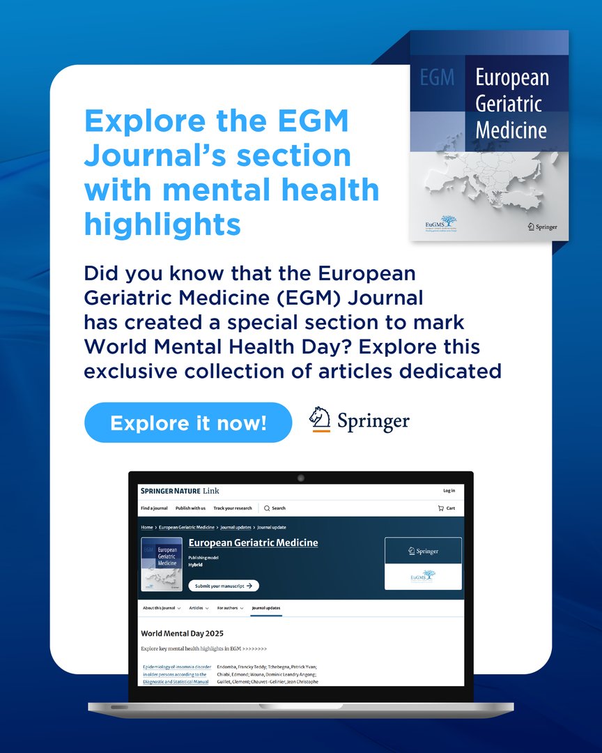 EuGMSSociety's tweet image. 💚 Today is World Mental Health Day — a powerful reminder that mental health is just as important as physical health, especially as we age.

🔗 Explore the #EGM special section regarding this topic here: bit.ly/3J4H96r 

#EuGMS #EGMJournal @springer1842 @ClinMedJournals