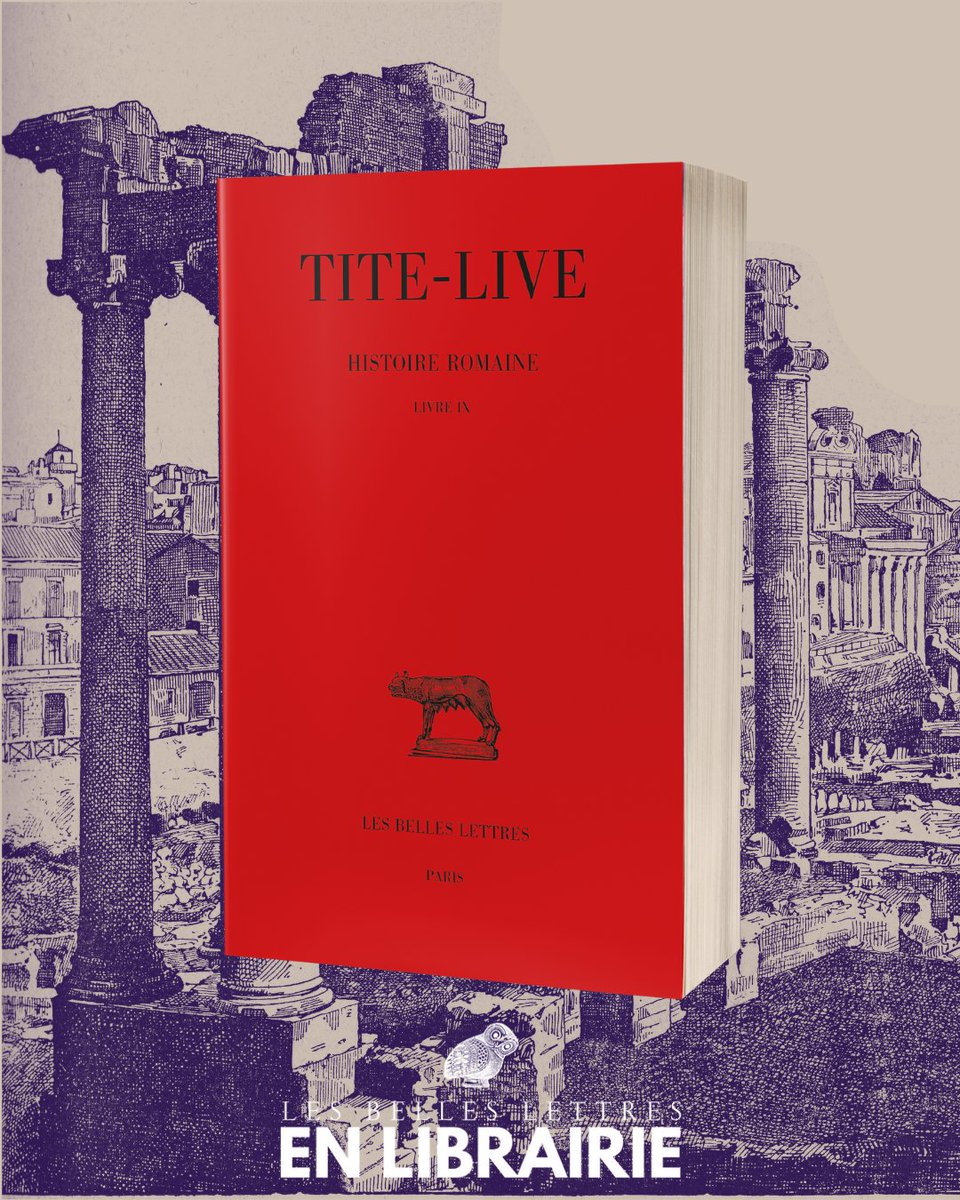 🦉VIENT DE PARAÎTRE🦉
📕Tite-Live, Histoire romaine. Tome IX : Livre IX
• Texte établi, traduit et commenté par Dominique Briquel et Charles Guittard.
• Édition critique et bilingue latin-français

📄Le livre IX de l'Histoire romaine de Tite-Live traite de la période allant de