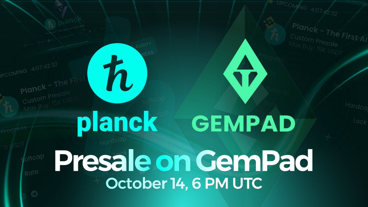 Planck Network Presale with GemPad!🚀

We’re excited to announce our upcoming presale with <a href="/TheGemPad/">𝗚𝗲𝗺𝗣𝗮𝗱</a> — a trusted multi-chain launchpad empowering the next generation of Web3 projects 💎

🗓️ Mark the date — October 14, 6 PM UTC! 

🔗 Join the Presale: gempad.app/presale/0x8080…