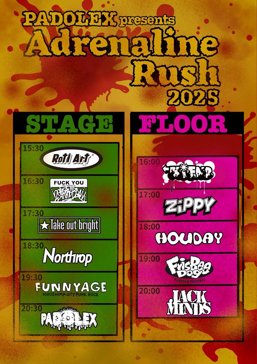 緊急参戦🔥🔥
ころころします🕺

PADOLEX presents
『Adrenaline Rush 2025』

11/2(日) @初台WALL

ADV/2,500 DOOR/3,000
OPEN/15:00 START/15:30

PADOLEX
FUNNYAGE
FrisBeeDog
2STRIKE3BALL
JACK MINDS
HOLIDAY
ZiPPY
Roti Art
Take out bright
Northrop
HiEND 🆕