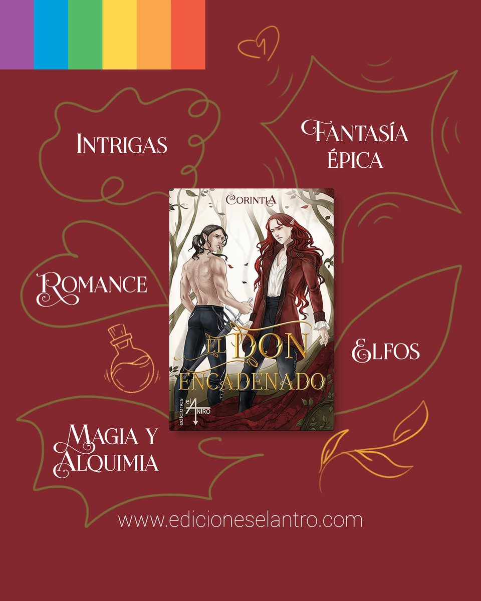 ed_elAntro's tweet photo. «El Don encadenado», de Corintia, nos sumerge en un mundo de elfos y humanos; de magia y alquimia; de intrigas e intenciones ocultas.

Atados por cadenas que van más allá de su voluntad, Caradhar y Sül tratarán de sobrevivir mientras buscan un resquicio en el que ser felices. https://t.co/DxOyktt9E6
