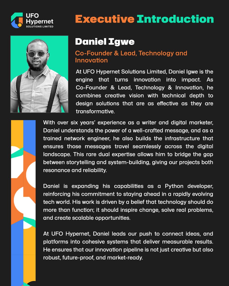 UFOHypernet's tweet photo. At UFO Hypernet Solutions Limited, Daniel Igwe @stainzdonder  turns innovation into impact.

As Co-Founder &amp; Lead, Technology &amp; Innovation, he blends storytelling with engineering, building tech that doesn’t just work, but inspires.
#UFOHypernet #Innovation #TechLeadership https://t.co/LE6SVp4SZJ