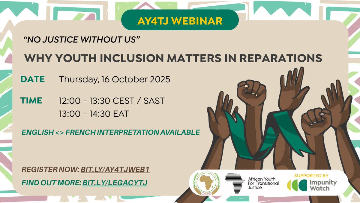 AU_AY4TJ's tweet image. Join us for a webinar on our first Legacy Policy Brief:
“No justice without us: Why youth inclusion matters in reparations.”
🗓️ Oct 16, 2025 | ⏰ 12:00–13:30 CEST/SAST
💻 Register: bit.ly/AY4TJWeb1
🌐 Eng↔Fr interpretation available!
#AY4TJ #YouthInclusion #Reparations