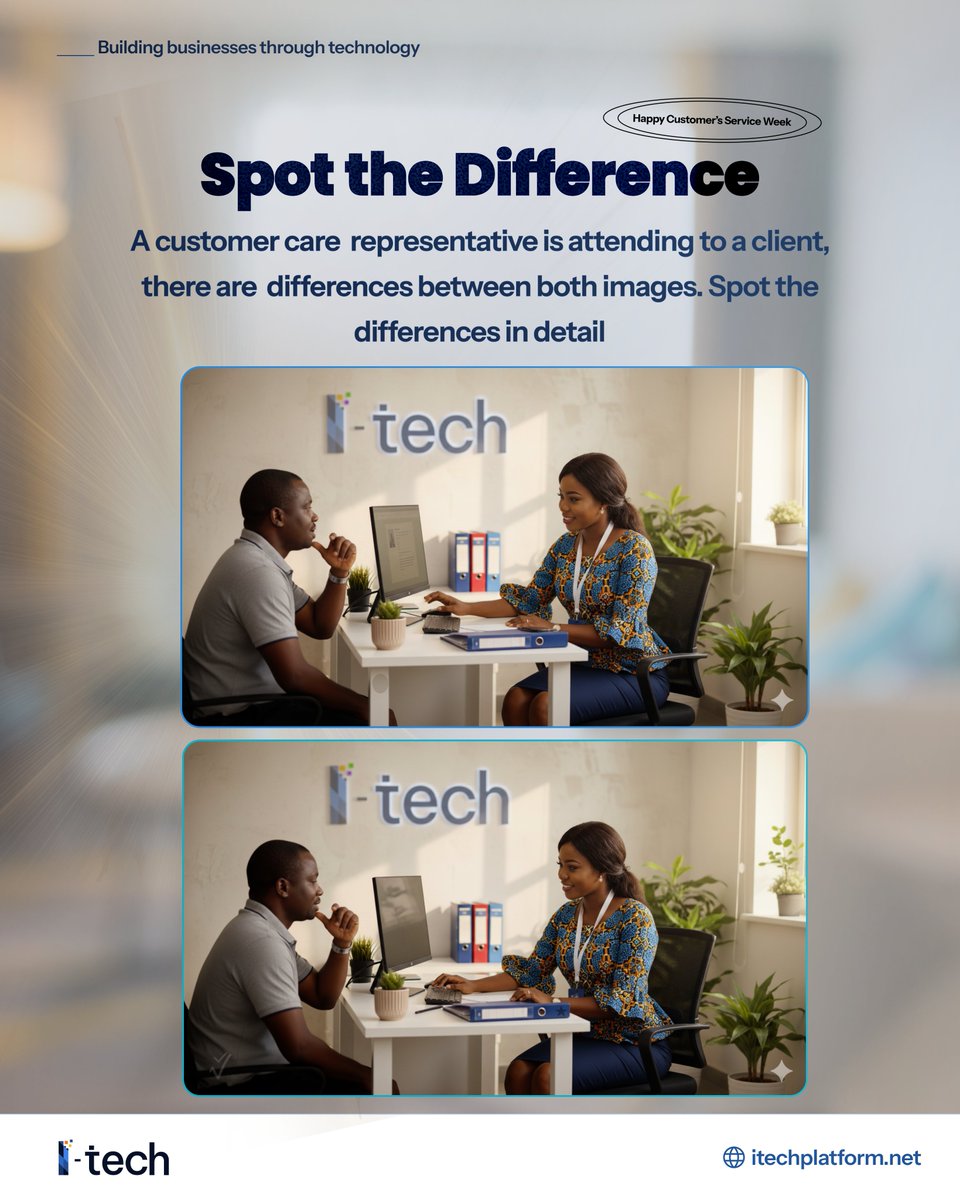 Our customer service heroes never miss a detail, but can you spot the little differences in these two images?

Comment your answers and win ₦4,000 airtime!

Like this post
Comment your answers below
Repost!
Only valid entries that complete all steps will qualify