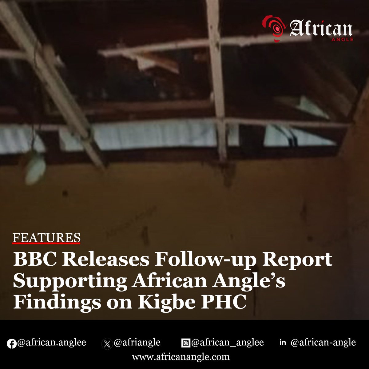 Following an earlier report by <a href="/afriangle/">African Angle</a> that exposed the dilapidated state of the primary health care centre in the Kigbe community, FCT, the British Broadcasting Corporation (BBC) on Thursday published a follow-up story. 
africanangle.com/bbc-releases-f…