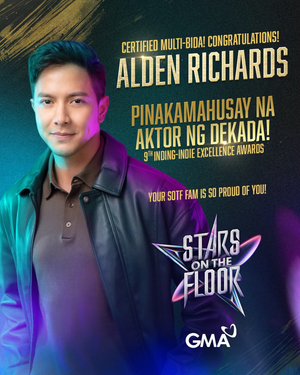 Congratulations to our host and Asia's Multimedia Star, Alden Richards, for winning "Pinakamahusay na Aktor ng Dekada" at the 9th Inding-Indie Excellence Awards! 🏆

Your #StarsOnTheFloor family is so proud of you! 👏🏻💜