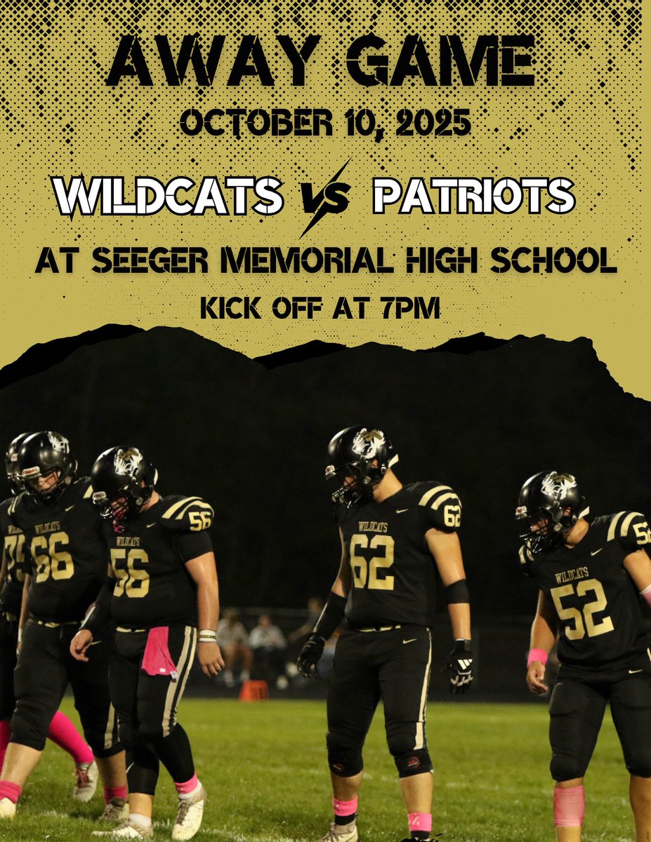 🚍 Away Game Day, Wildcats! 🏈

We are hitting the road and heading to Seeger Memorial High School .

⏰ Kickoff: 7:00 PM
📍 Seeger Memorial High School 
Wildcat Road Warriors its time to bring the energy, the noise, and pack the stands!! 💛🖤💛

#WildcatPride  #FridayNightLights