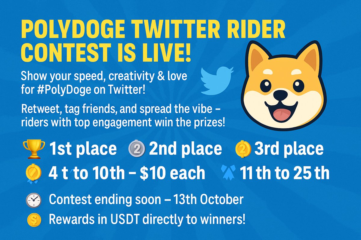 polydogeoff's tweet photo. 🔥 PolyDoge Twitter Rider Contest is LIVE! 🐕🚀

Are you ready to ride the trend and earn big? 😎

🏆 Rewards:
🥇 1st – $100
🥈 2nd – $50
🥉 3rd – $25
🎖 4th–10th – $10 each
🎖 11th–25th – $5 each

🕒 Ends: 13th October
#PDOGE #CryptoContest #PolygonEcosystem #CryptoCommunity https://t.co/xg3MVvBLD8