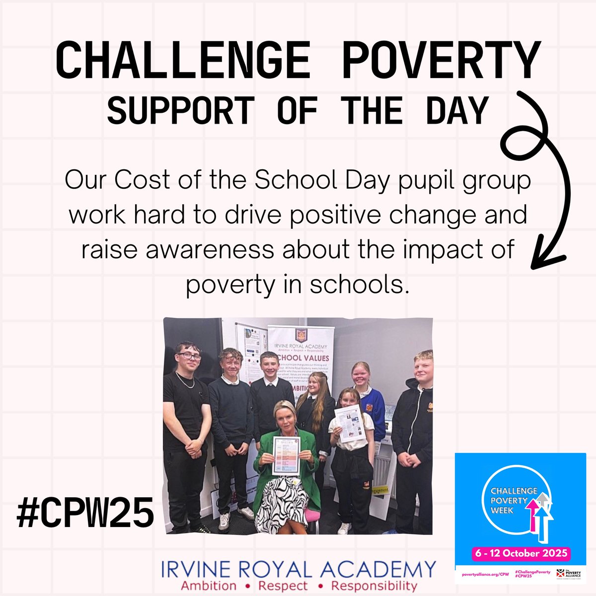 Today we shout out our Cost of the School Day pupil group for Challenge Poverty Week Day #5, who work to make school life fairer for all 🌟 

#CPW25 #COSD 

<a href="/IrvineRoyalAcad/">Irvine Royal Academy</a> 
<a href="/CPAGScotland/">CPAG in Scotland</a> 
<a href="/CPW_Scotland/">Challenge Poverty Week</a> 
<a href="/PovertyAlliance/">The Poverty Alliance</a>