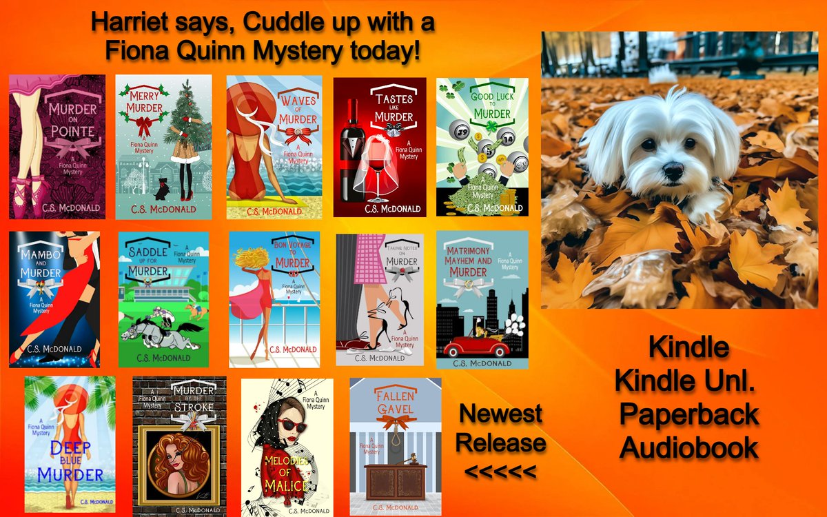 CSMcDonald7's tweet image. 🍂Harriet says, Cozy up with #FionaQuinnMysteries!
13 #standalone mysteries to keep you turning pages and laughing out loud all weekend long! Curl up with Fiona and the gang! 🍁🌿🍃
Find all 13 here: amzn.to/3TS9LBZ
#whattoread this #weekend! ☕️