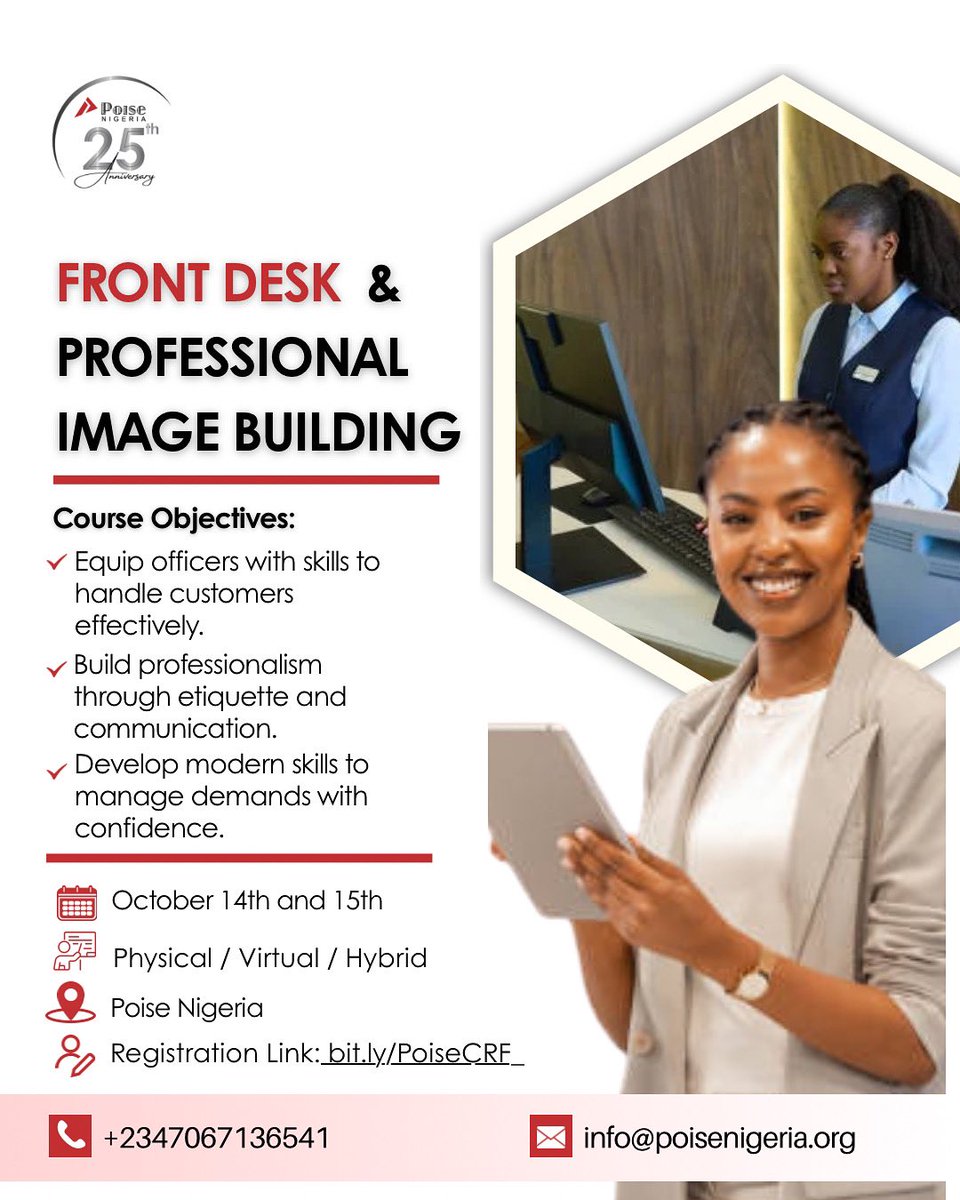 Poise_Nigeria's tweet image. Master front desk excellence and build a strong professional image with confidence, etiquette, and effective communication.  

📅 October 14th &amp;amp; 15th  
📍 Physical / Virtual / Hybrid  
🔗 Register: bit.ly/PoiseCRF  

#PoiseNigeria #FrontDeskTraining #ProfessionalImage