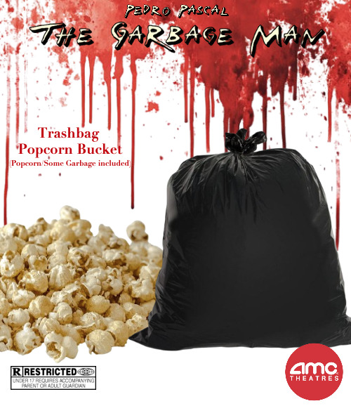 wesuckatparties's tweet photo. If there's a God, a movie called The Garbage Man will come out so @AMCTheatres can literally sell trash for $30 to the assholes that buy popcorn buckets.
#HorrorMovies #horrortwt #garbageday #HorrorFam https://t.co/nT4A4gZJIr