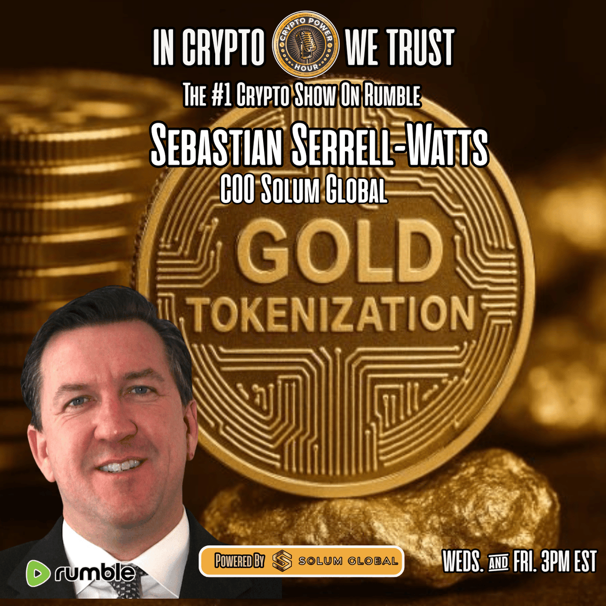 Crypto Power Hour (@cryptopowerhour) on Twitter photo The Crypto Power Hour, Gold Tokenization w/ Sebastian Serrell-Watts COO Solum Global at 9AM EST
This show has it all. In Crypto We Trust. Beginners & experts alike watch Watch it LIVE on Rumble & 𝕏
<a href="/chrispavlovski/">Chris Pavlovski 🏴☠️</a> <a href="/rumblevideo/">Rumble 🏴☠️</a> <a href="/GBalloutine/">George Balloutine™</a>
<a href="/TheBigMigShow/">The Big Mig™</a> <a href="/LanceMigliaccio/">Lance Migliaccio®</a> The Crypto Power Hour, Gold Tokenization w/ Sebastian Serrell-Watts COO Solum Global at 9AM EST
This show has it all. In Crypto We Trust. Beginners & experts alike watch Watch it LIVE on Rumble & 𝕏
<a href="/chrispavlovski/">Chris Pavlovski 🏴☠️</a> <a href="/rumblevideo/">Rumble 🏴☠️</a> <a href="/GBalloutine/">George Balloutine™</a>
<a href="/TheBigMigShow/">The Big Mig™</a> <a href="/LanceMigliaccio/">Lance Migliaccio®</a>