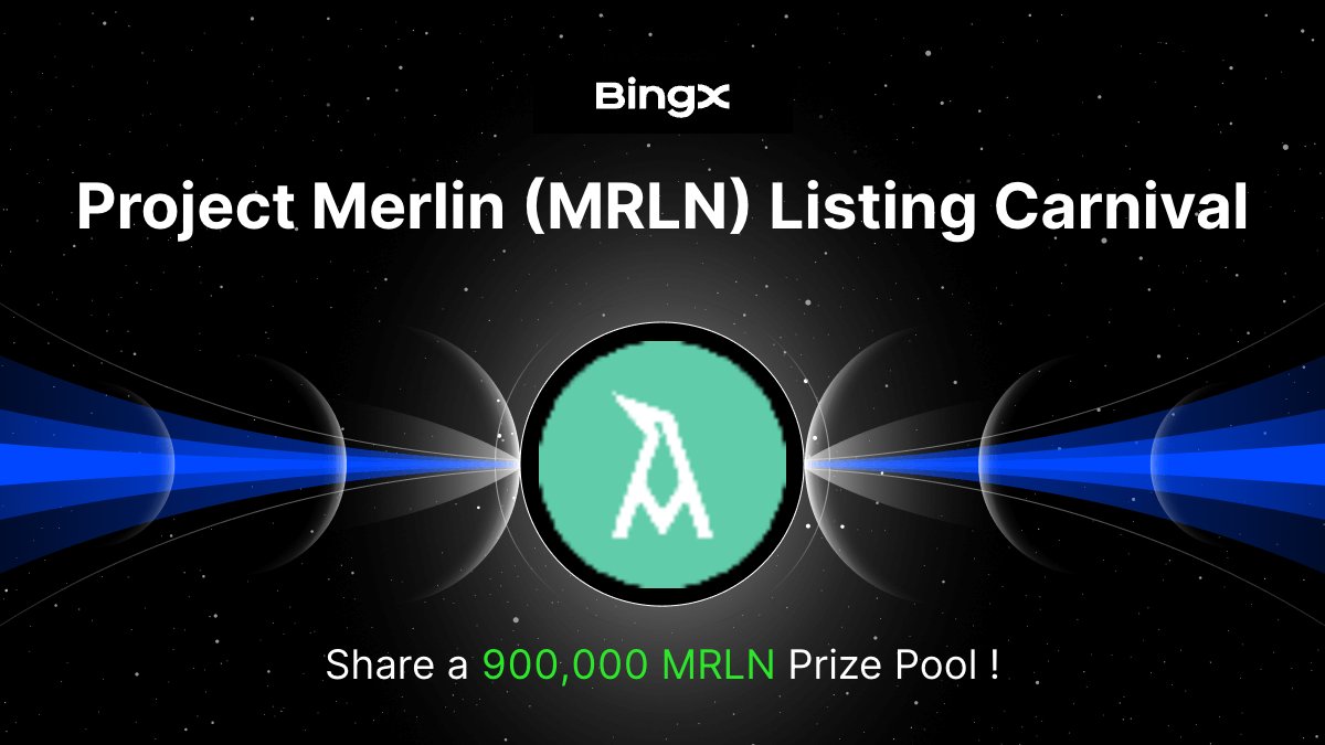 BingXListing's tweet image. Unlock the magic of DeFi. ✨

$MRLN Listing Carnival is live, deposit &amp;amp; trade to share 900,000 $MRLN rewards. @ProjectMerlinio

When? From Oct 10, 11:00 till Oct 17, 11:00 (UTC+0).

Event Details: bingx.com/partner/MRLNex…