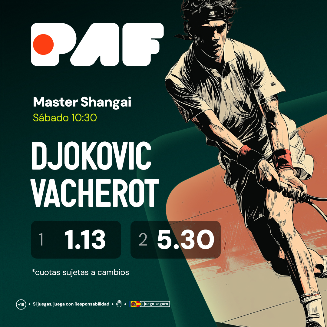 El #RolexShanghaiMasters en #Paf

La sensación no 200 del mundo Vacherot se enfrenta a la leyenda activa de Nole.

¿Sorpresa gorda o otro trámite del serbio?

🎾Djokovic
🎾Vacherot

paf.es/apuestas#/even…

#JuegaMasSeguro #ApuestasDeportivas