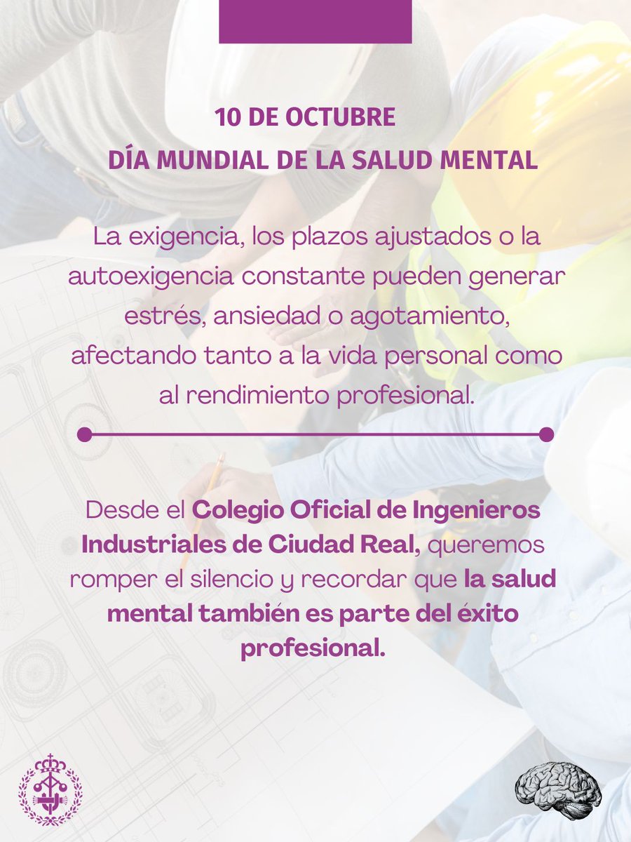 COIIMCREAL's tweet photo. Desde el @COIIMCREAL  Colegio Oficial de Ingenieros Industriales de Ciudad Real, queremos romper el silencio y recordar que la salud mental también es parte del éxito profesional. #SaludMental #ingenieriaindustrial https://t.co/B7cTfVhSO7