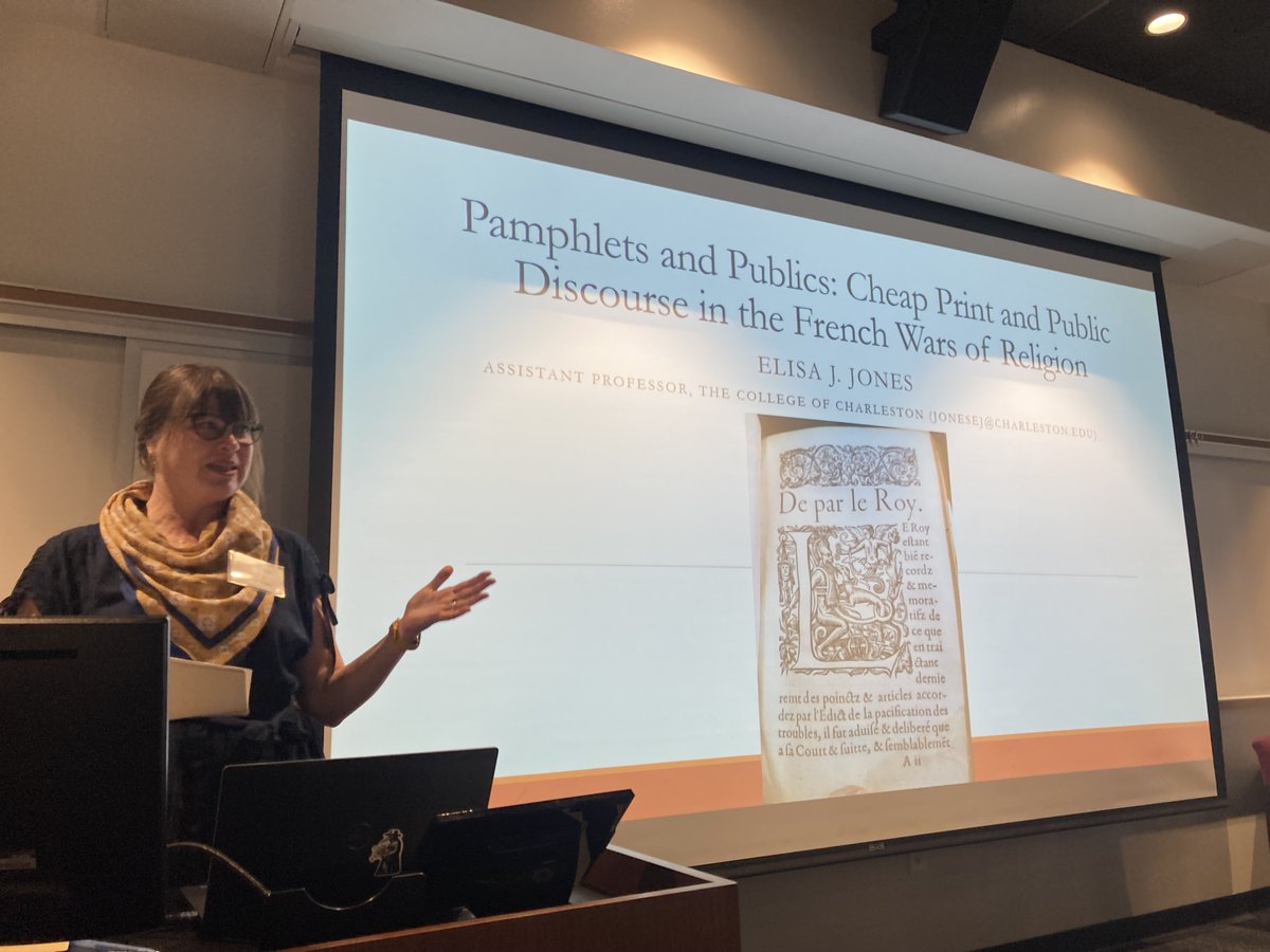 Scenes from SRC 2025! On the panel "Ideologies and Technologies," historian Elisa Jones of the College of Charleston presented the paper "Pamphlets and Publics: Cheap Print and Public Discourse in the French Wars of Religion."