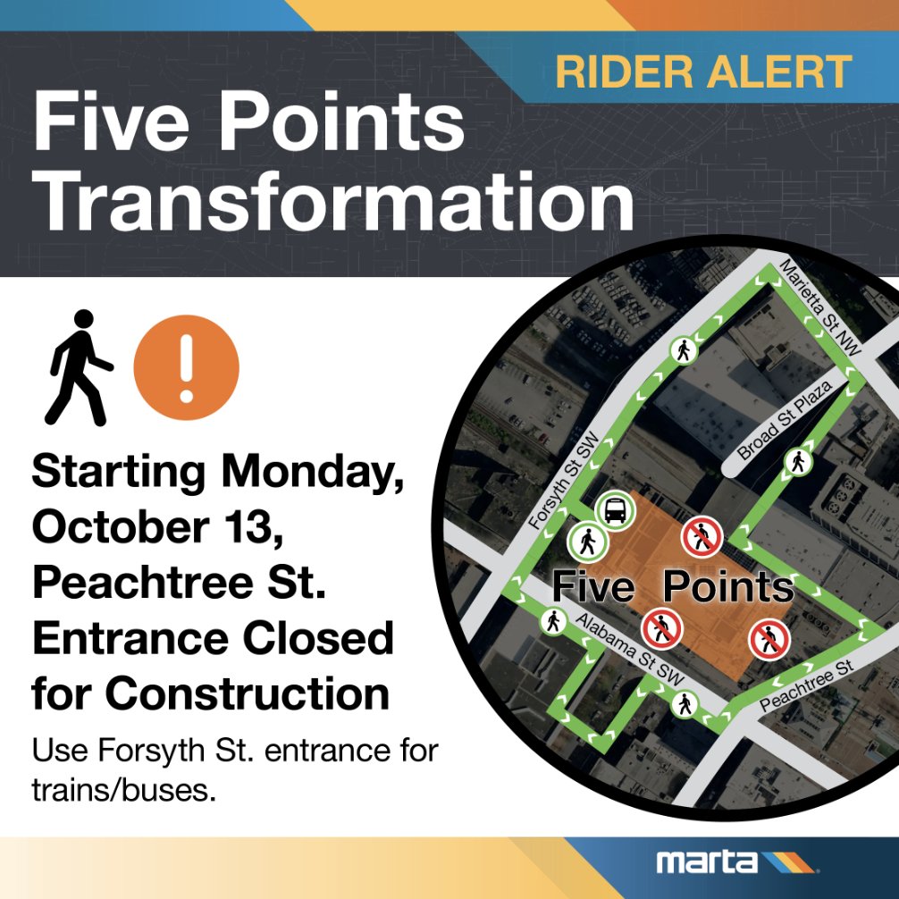 ATLTransitLink's tweet image. MARTA’s Five Points Station construction starts Mon, Oct. 13. Peachtree St. entrance, employee tunnel, and restrooms will close—use Forsyth St. entrance and nearby stations for restrooms. Customer service relocated. More info: itsmarta.com/fivepoints.asp…
#TheATL