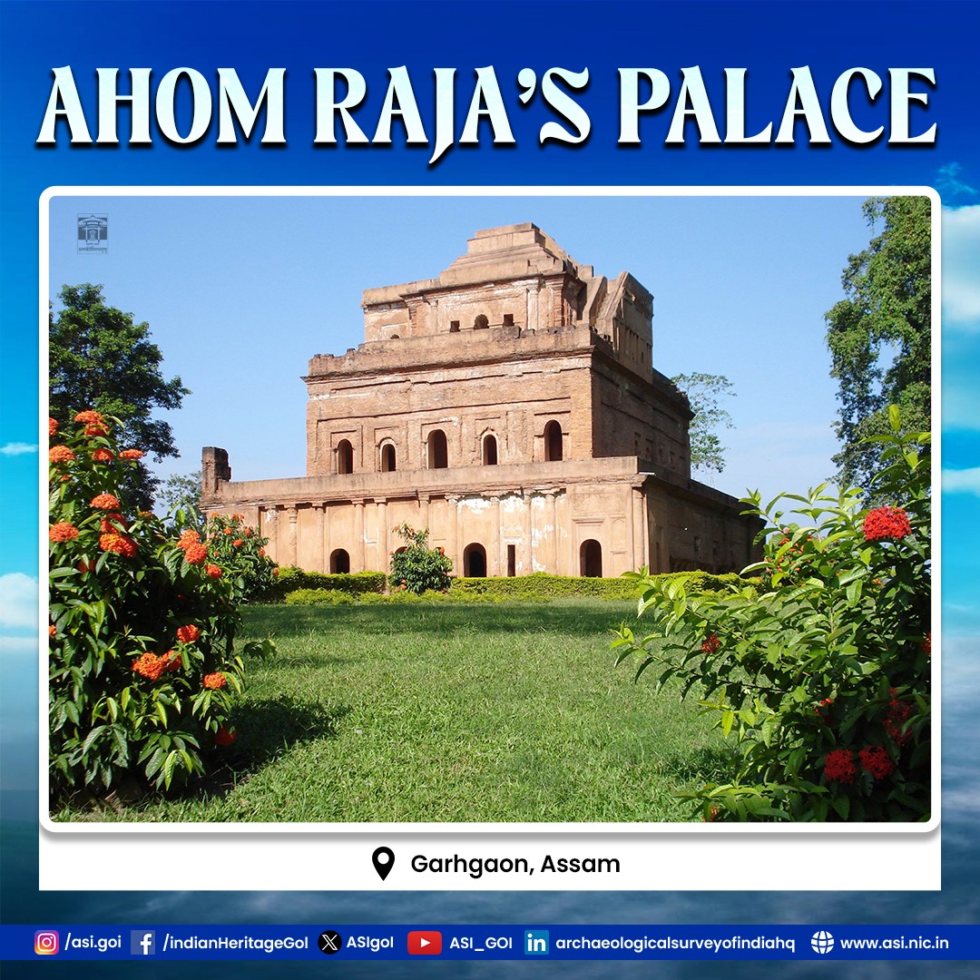ASIGoI's tweet image. The Royal Palace at Garhgaon in Sivasagar district of Assam stands as a remarkable symbol of Ahom architectural brilliance. This palace, once the seat of power for the Ahom kings, first came into being during King Sulkengmung’s reign around 1540 CE. Originally built with wood and…