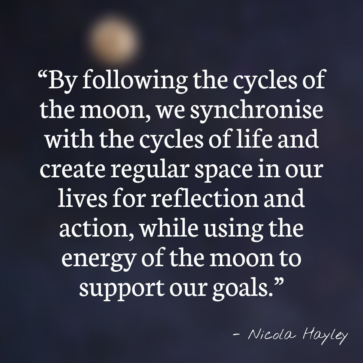WisdomStirring's tweet photo. “By following the cycles of the moon, we synchronise with the cycles of life and create regular space in our lives for reflection and action, while using the energy of the moon to support our goals.” https://t.co/RkmK1zBtQ5