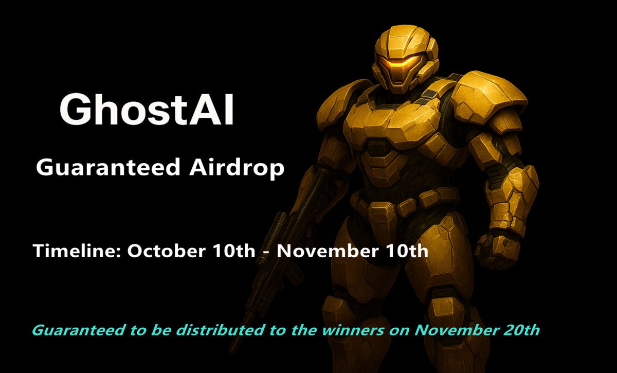 New #airdrop: GhostAI (Official Bot &amp; Guaranteed Airdrop)
Reward: 2 USDT
News: Guaranteed, BNBChain
Distribution date: November 20th

🔗Airdrop Link: t.me/GhostAIGuarant…

1: Airdrop reward will distribute winners around November 20th
2: Also The top 100 referrals will be each