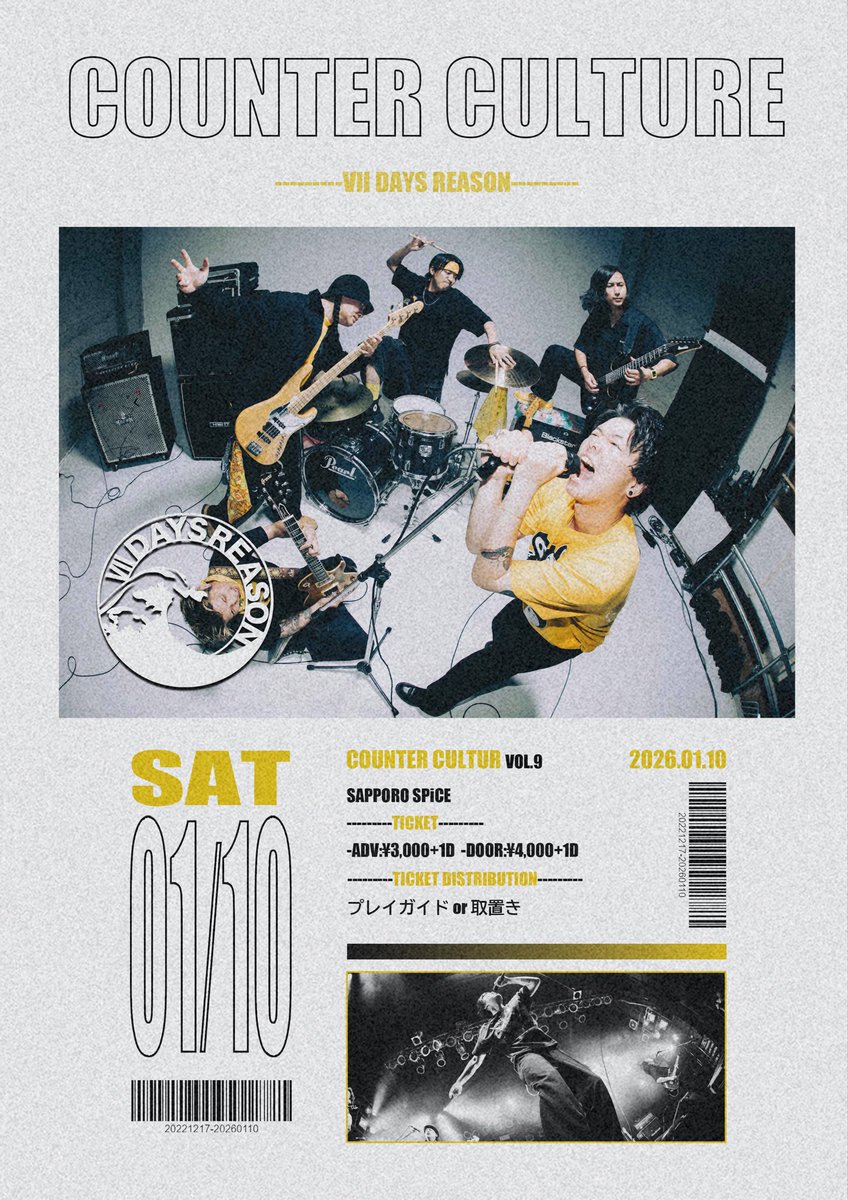🚨北海道の皆様へ🚨
COUNTER CULTURE Vol.9
1/10(土)<a href="/SPiCE_SAPPORO/">SPiCE SAPPORO｜札幌SPiCE</a> 

ACT
Calls Name Again
VII DAYS REASON

🎫販売中！！👇
eplus.jp/sf/detail/4400…

昨年coldrainのツアーのO.Aに選ばれた2バンドが北海道に集結！

この機会を見逃すな🫵

ご購入お待ちしております🙇‍♂️
取置きも受付中🙏